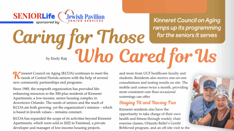 Caring For Those Who Cared For Us article in the Fall 2025 JLife Orlando Magazine. Written by Emily Raij